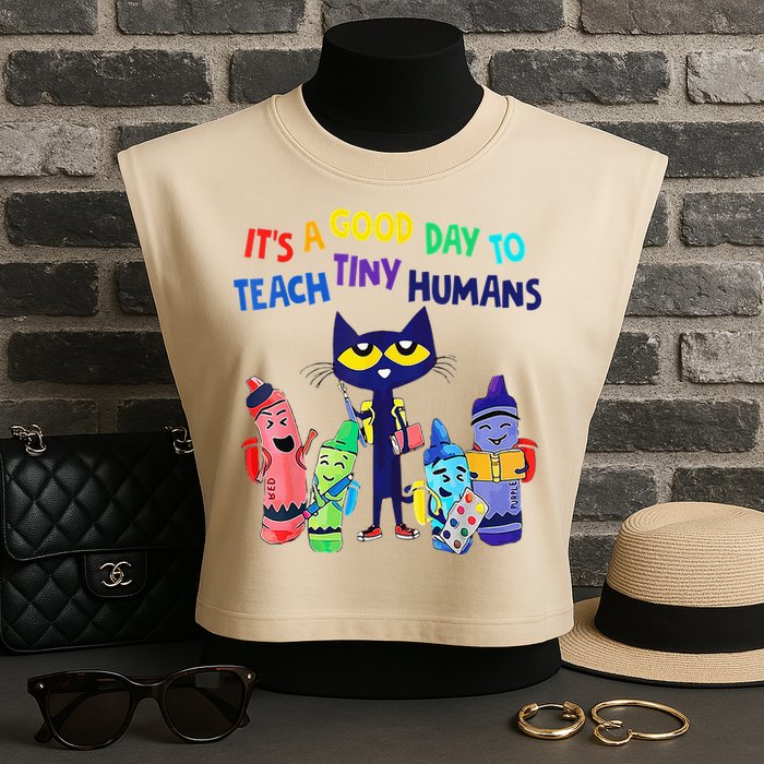 Teacher It's A Good Day To Teach Tiny Humans Garment-Dyed Women's Muscle Tee