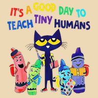 Teacher It's A Good Day To Teach Tiny Humans Bag