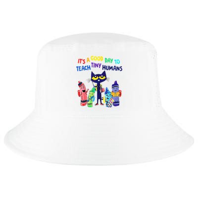 Teacher It's A Good Day To Teach Tiny Humans Cool Comfort Performance Bucket Hat