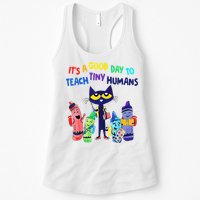 Teacher It's A Good Day To Teach Tiny Humans Womens Tank Top