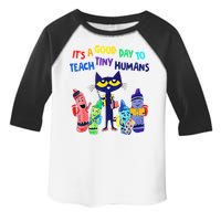 Teacher It's A Good Day To Teach Tiny Humans Toddler Fine Jersey T-Shirt