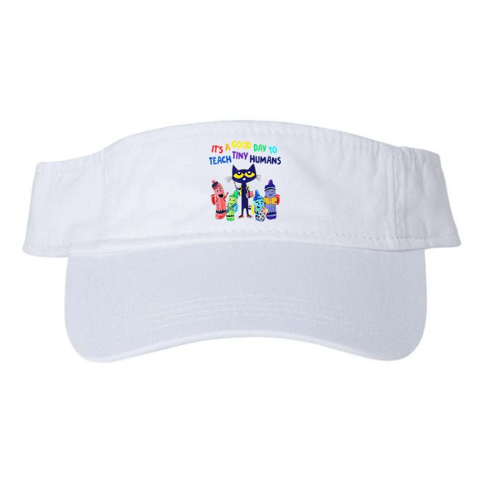 Teacher It's A Good Day To Teach Tiny Humans Visor