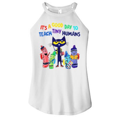 Teacher It's A Good Day To Teach Tiny Humans Women's Perfect Tri Rocker Tank
