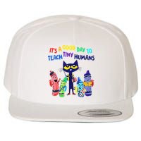 Teacher It's A Good Day To Teach Tiny Humans Wool Snapback Cap