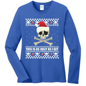 This Is As Jolly As I Get Skull Roger Santa Ugly Xmas Meme Gift Ladies Long Sleeve Shirt