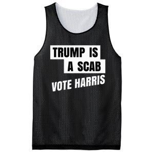 Trump Is A Scab Vote Harris Mesh Reversible Basketball Jersey Tank