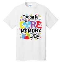 Today Is A Core Memory Day Funny Emotions Out Tall T-Shirt