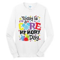 Today Is A Core Memory Day Funny Emotions Out Tall Long Sleeve T-Shirt