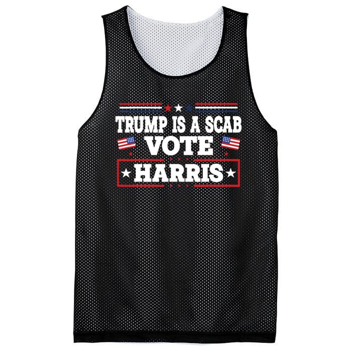 Trump Is A Scab Vote Kamala Harris 2024 Mesh Reversible Basketball Jersey Tank