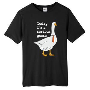 Today Im A Serious Goose Silly Humor Tall Fusion ChromaSoft Performance T-Shirt