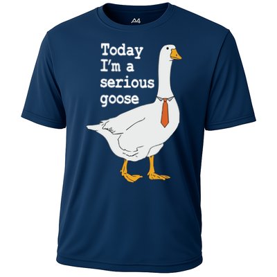 Today Im A Serious Goose Silly Humor Performance Shirt