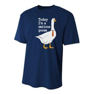 Today Im A Serious Goose Silly Humor Youth Performance Sprint T-Shirt