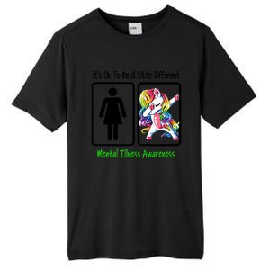 Tal Illness Awareness It Is Ok To Be A Little Different Funny Gift Tall Fusion ChromaSoft Performance T-Shirt