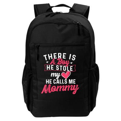 There Is A He Stole My Heart He Calls Me Mommy Mother Backpack