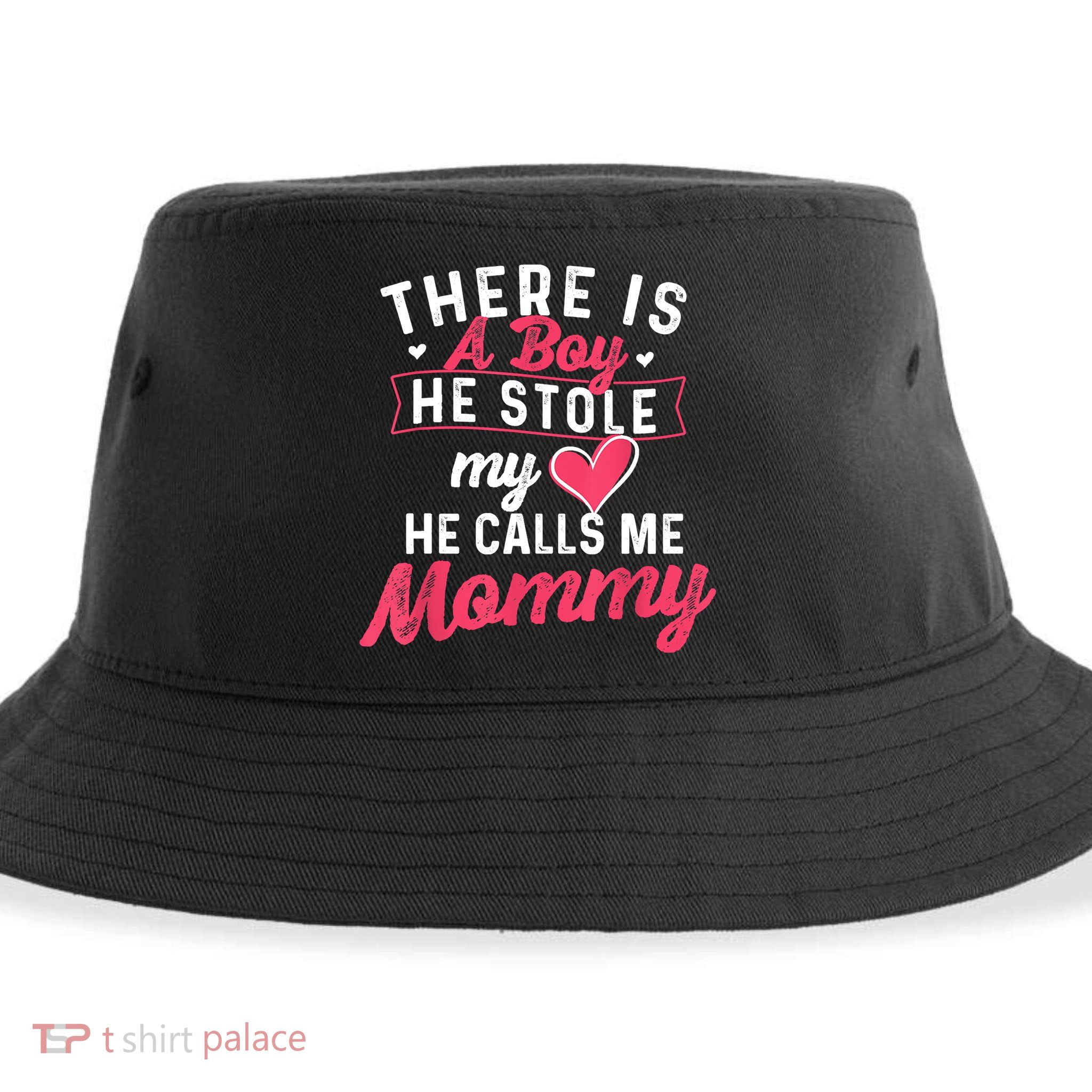 There Is A He Stole My Heart He Calls Me Mommy Mother Sustainable Bucket Hat