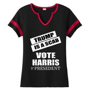 Trump Is A Scab Vote Kamala Harris 2024 Ladies Halftime Notch Neck Tee