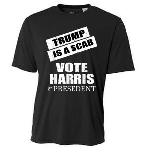 Trump Is A Scab Vote Kamala Harris 2024 Cooling Performance Crew T-Shirt