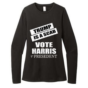 Trump Is A Scab Vote Kamala Harris 2024 Womens CVC Long Sleeve Shirt