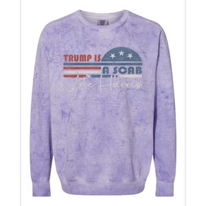 Trump Is A Scab Vote Kamala Harris 2024 Colorblast Crewneck Sweatshirt