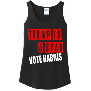 Trump Is A Scab Vote Kamala Harris 2024 Ladies Essential Tank