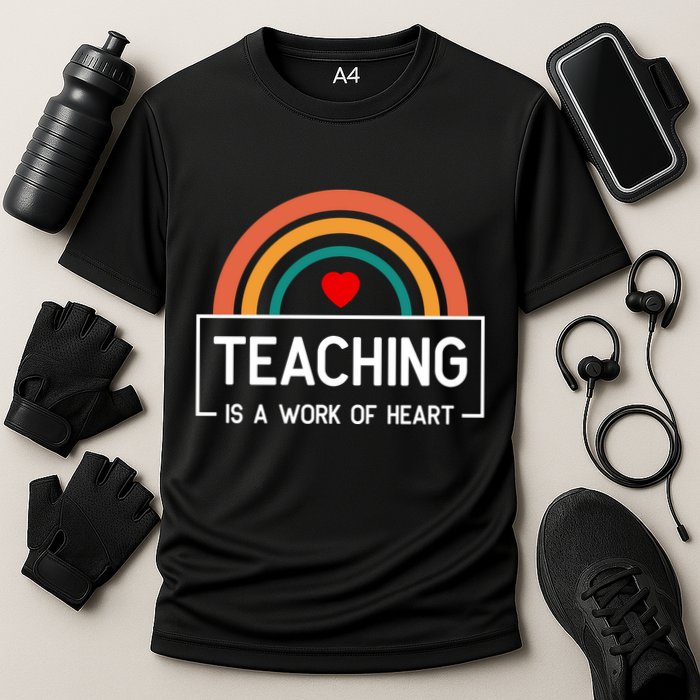 Teaching Is A Work Of Heart Rainbow Performance Shirt