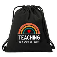 Teaching Is A Work Of Heart Rainbow Drawstring Bag