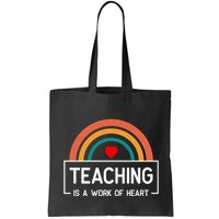 Teaching Is A Work Of Heart Rainbow Bag