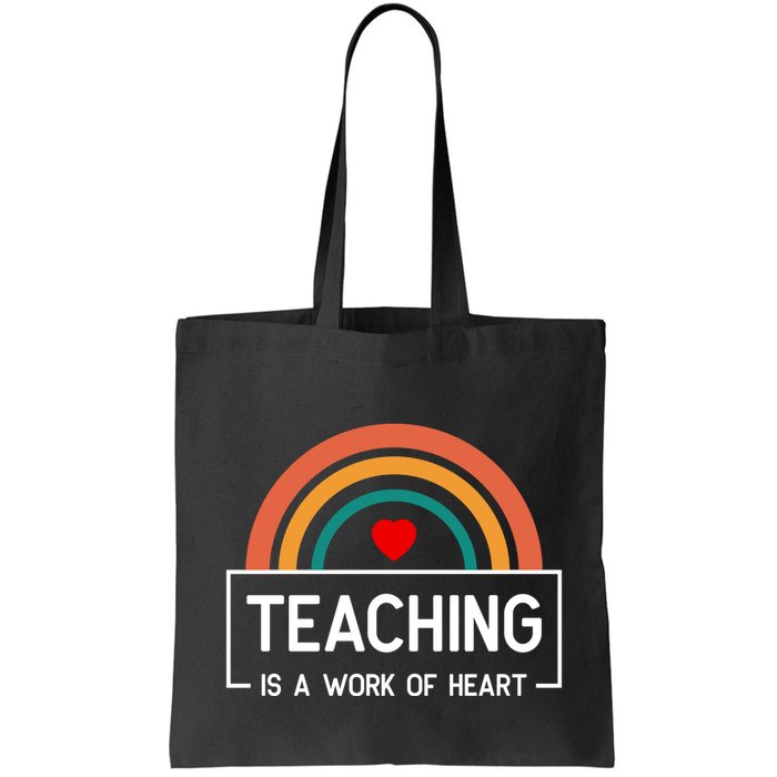 Teaching Is A Work Of Heart Rainbow Bag