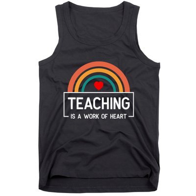 Teaching Is A Work Of Heart Rainbow Tank Top