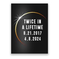 Twice In a Lifetime Total Solar Eclipse 2024 Poster