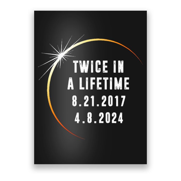 Twice In a Lifetime Total Solar Eclipse 2024 Poster