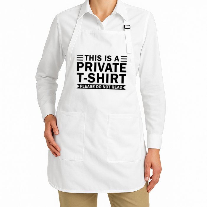 This Is A Private Please Do Not Read Apron
