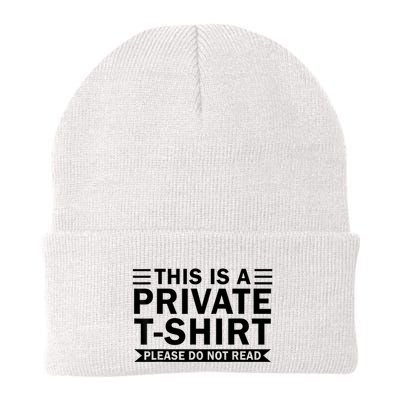 This Is A Private Please Do Not Read Beanie