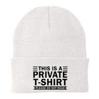 This Is A Private Please Do Not Read Beanie