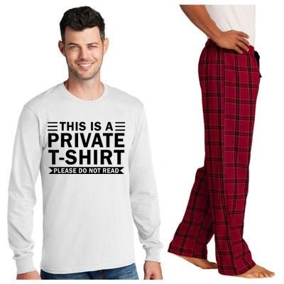 This Is A Private Please Do Not Read Long Sleeve Pajama Set