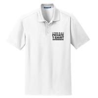 This Is A Private Please Do Not Read Dry Zone Grid Polo