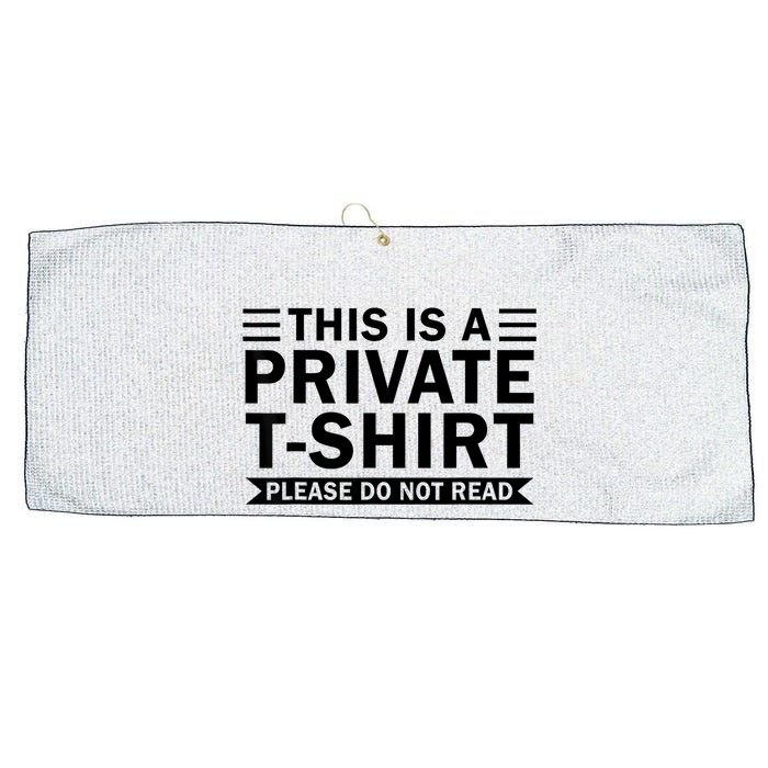 This Is A Private Please Do Not Read Large Microfiber Waffle Golf Towel