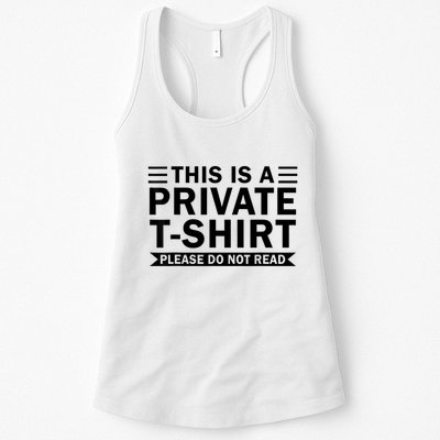 This Is A Private Please Do Not Read Womens Tank Top