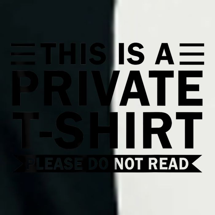 This Is A Private Please Do Not Read Infant Baby Jersey Bodysuit