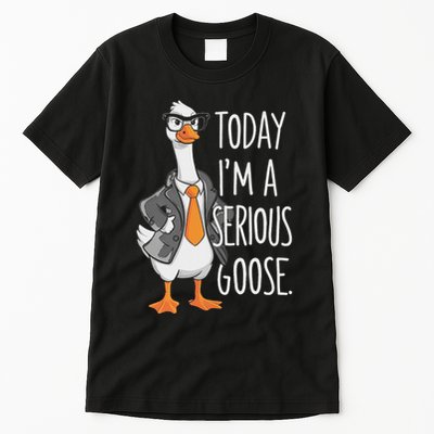 Today IM A Serious Goose Wear Glasses Vest Tall T-Shirt