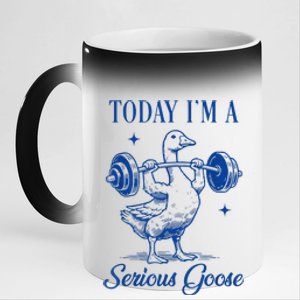 Today IM A Serious Goose Funny Lifting Weights Gym Fitness 11oz Black Color Changing Mug