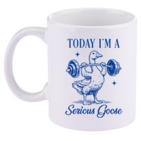 Today IM A Serious Goose Funny Lifting Weights Gym Fitness 11oz C Handle Ceramic Mug