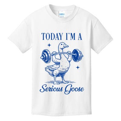 Today IM A Serious Goose Funny Lifting Weights Gym Fitness Kids T-Shirt