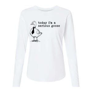 Today IM A Serious Goose Womens Cotton Relaxed Long Sleeve T-Shirt