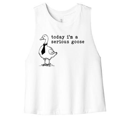 Today IM A Serious Goose Women's Racerback Cropped Tank