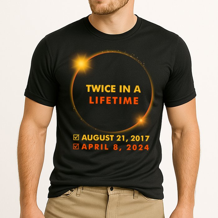 Twice In A Lifetime Solar Eclipse August 21 2017 April 8 2024 Performance Shirt