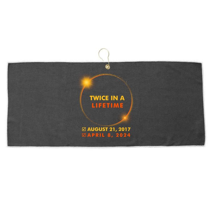 Twice In A Lifetime Solar Eclipse August 21 2017 April 8 2024 Large Microfiber Waffle Golf Towel