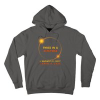 Twice In A Lifetime Solar Eclipse August 21 2017 April 8 2024 Hoodie