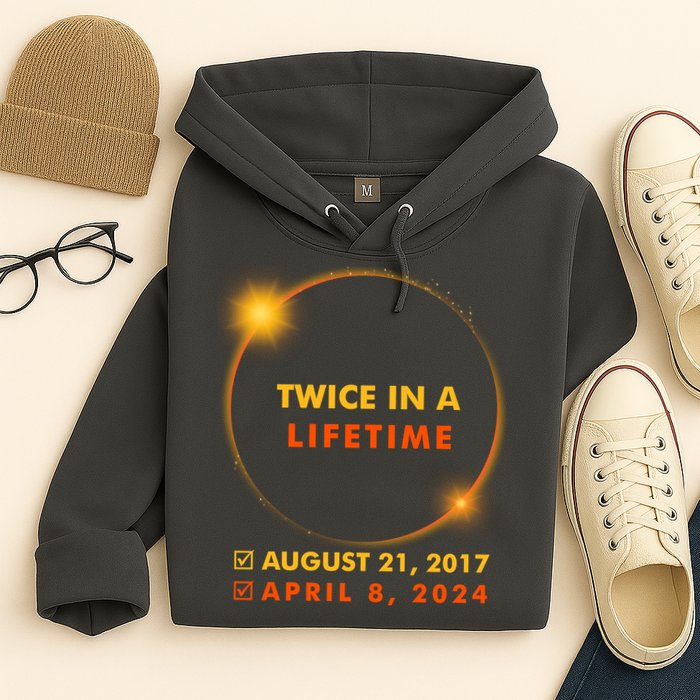 Twice In A Lifetime Solar Eclipse August 21 2017 April 8 2024 Hoodie