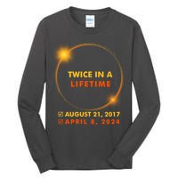 Twice In A Lifetime Solar Eclipse August 21 2017 April 8 2024 Tall Long Sleeve T-Shirt